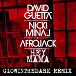Hey Mama (GLOWINTHEDARK Remix)专辑