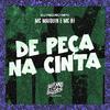 MC Maiquin - De Peça na Cinta