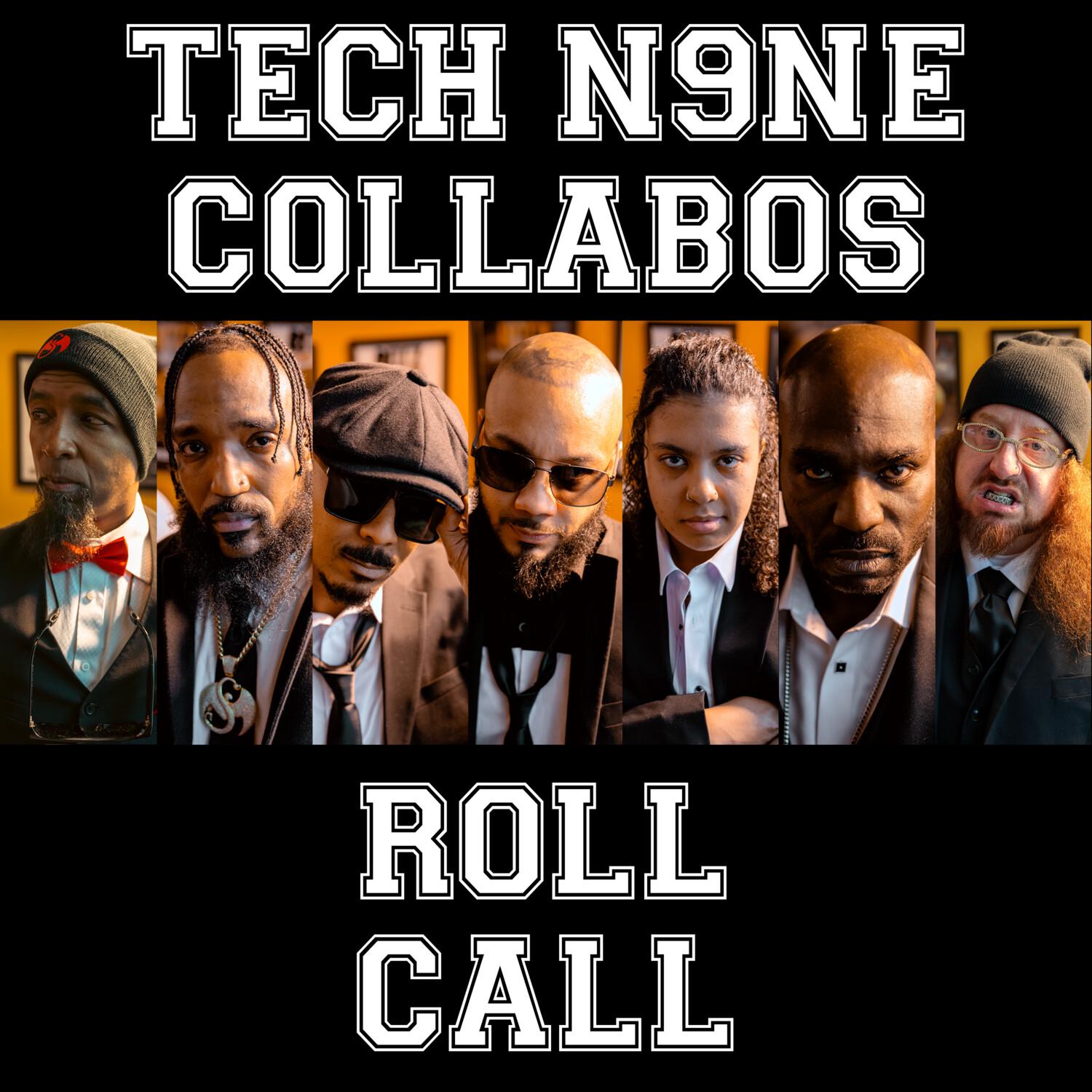 Tech N9ne Collabos - Roll Call