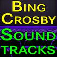 Bing Crosby Soundtracks