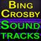 Bing Crosby Soundtracks专辑