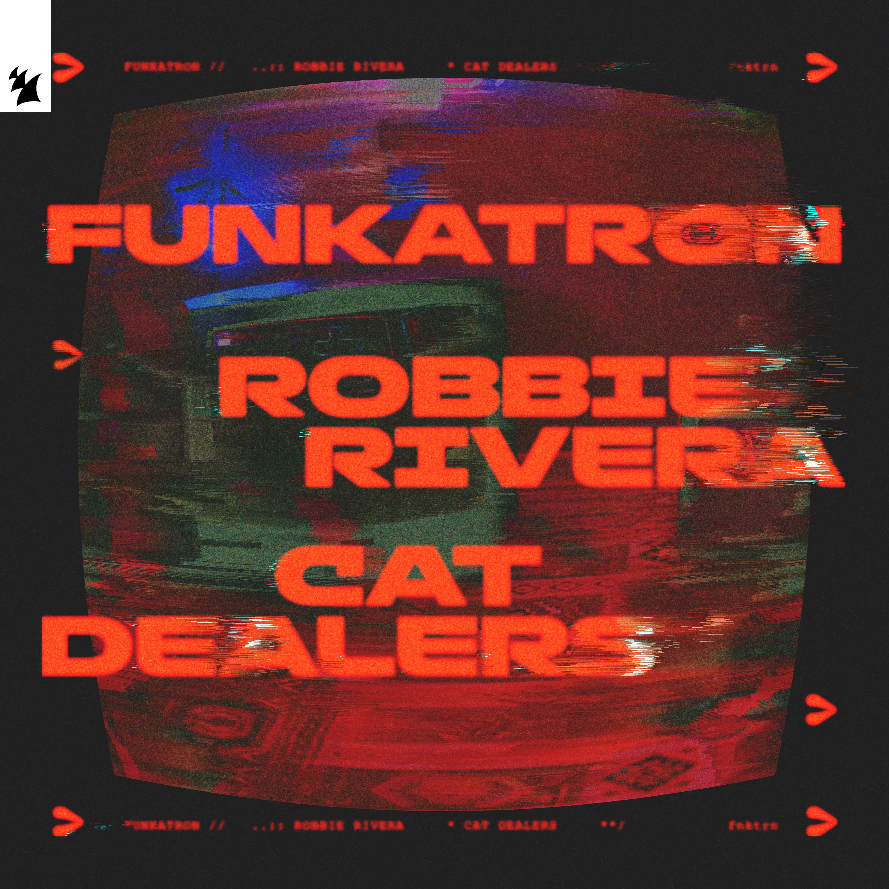 Robbie Rivera - Funkatron