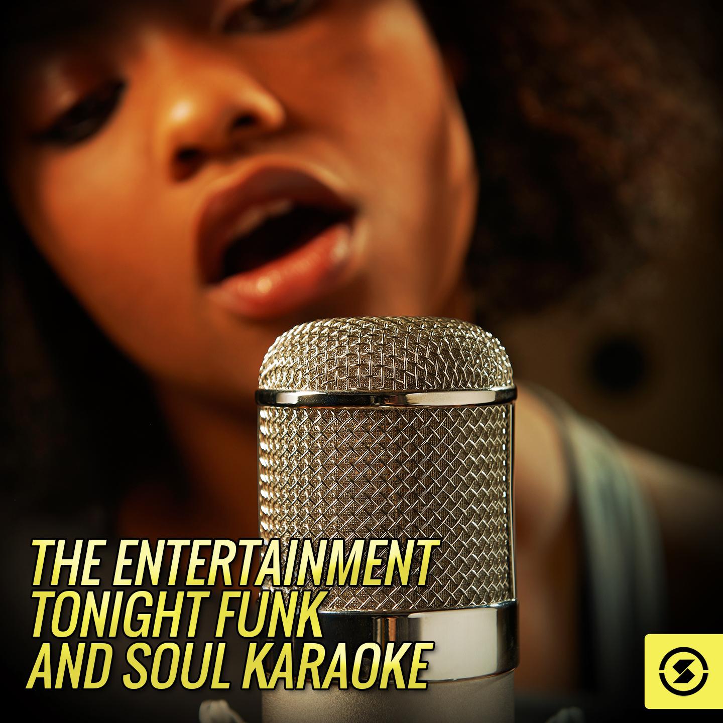 The Entertainment Tonight: Funk and Soul Karaoke专辑