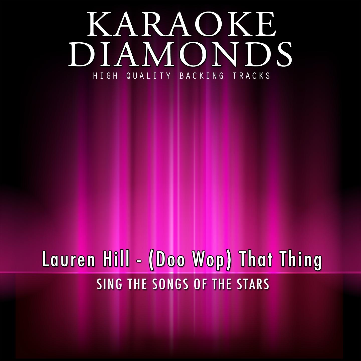 (Doo Wop) That Thing (Karaoke Version)专辑