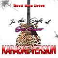 Devil Gate Drive (In the Style of Suzi Quatro) [Karaoke Version] - Single