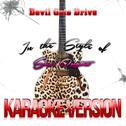 Devil Gate Drive (In the Style of Suzi Quatro) [Karaoke Version] - Single专辑