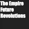 The Empire - Let's Start a Revolution
