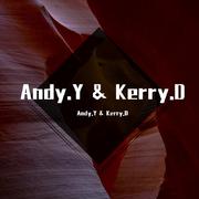 Kerry.D哒帝大D大弟 Andy.Y & Kerry.D Original Mix