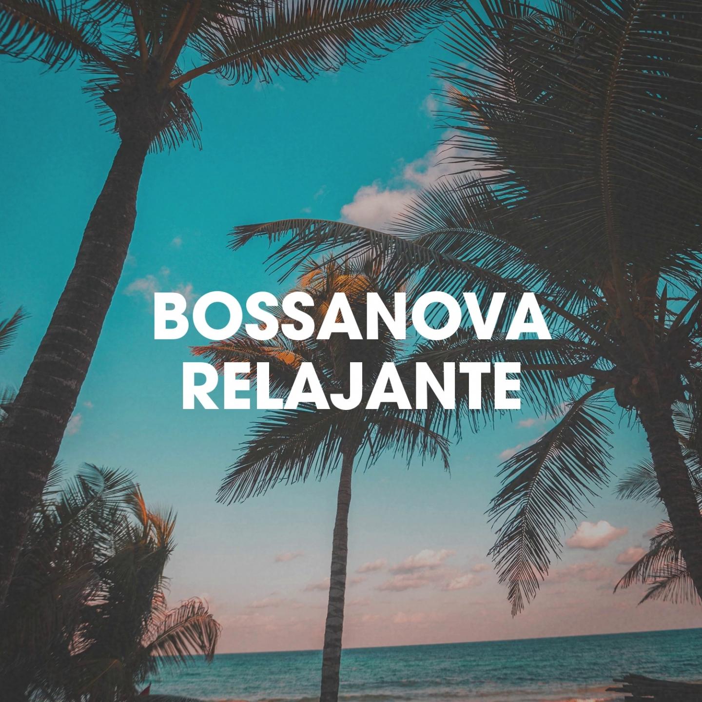 Bossanova Relajante
