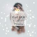 Closer（木白 Bootleg）