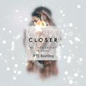 Closer（木白 Bootleg）专辑