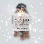 Closer（木白 Bootleg）专辑