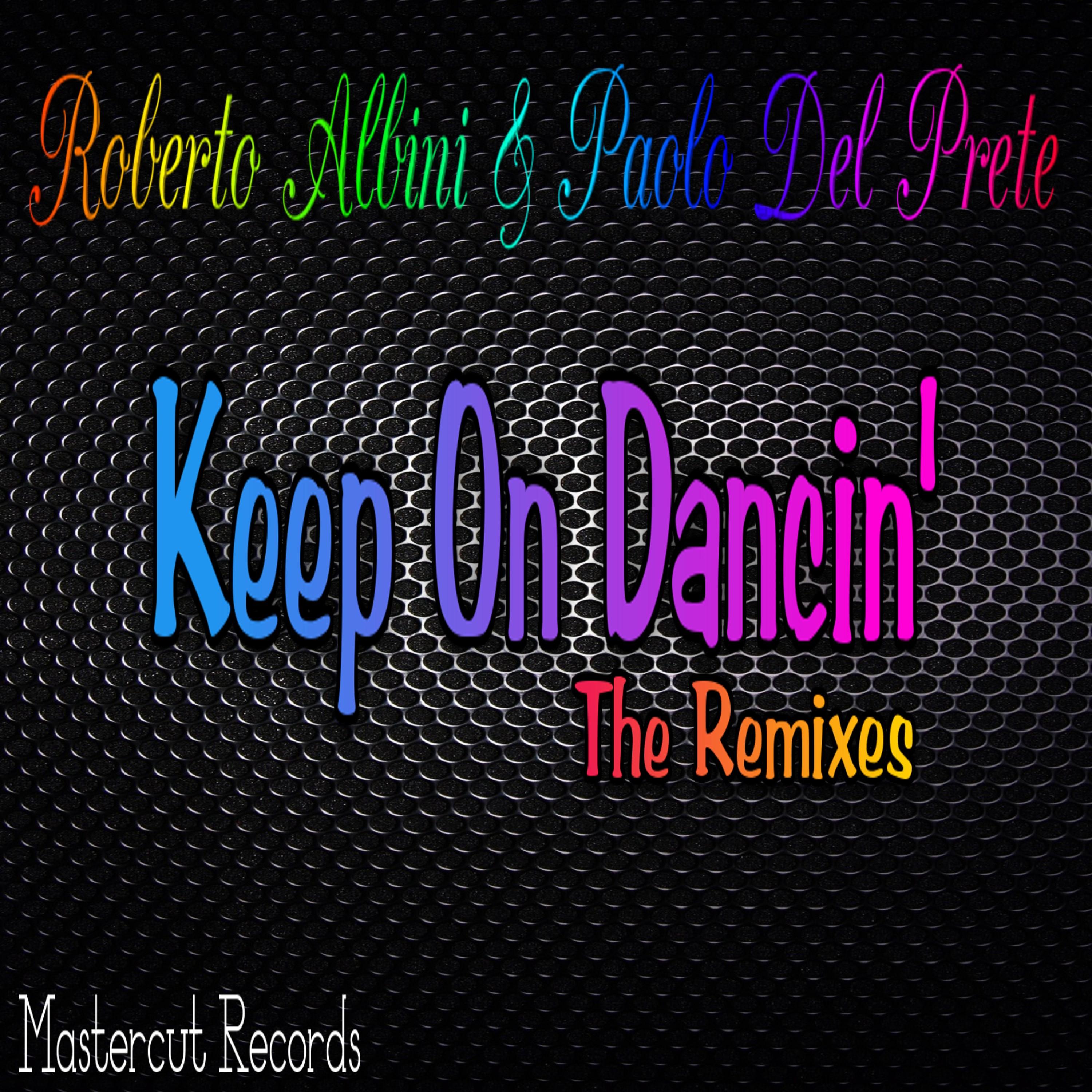 Keep on Dancin' (Lorenzo Perrotta Remix)