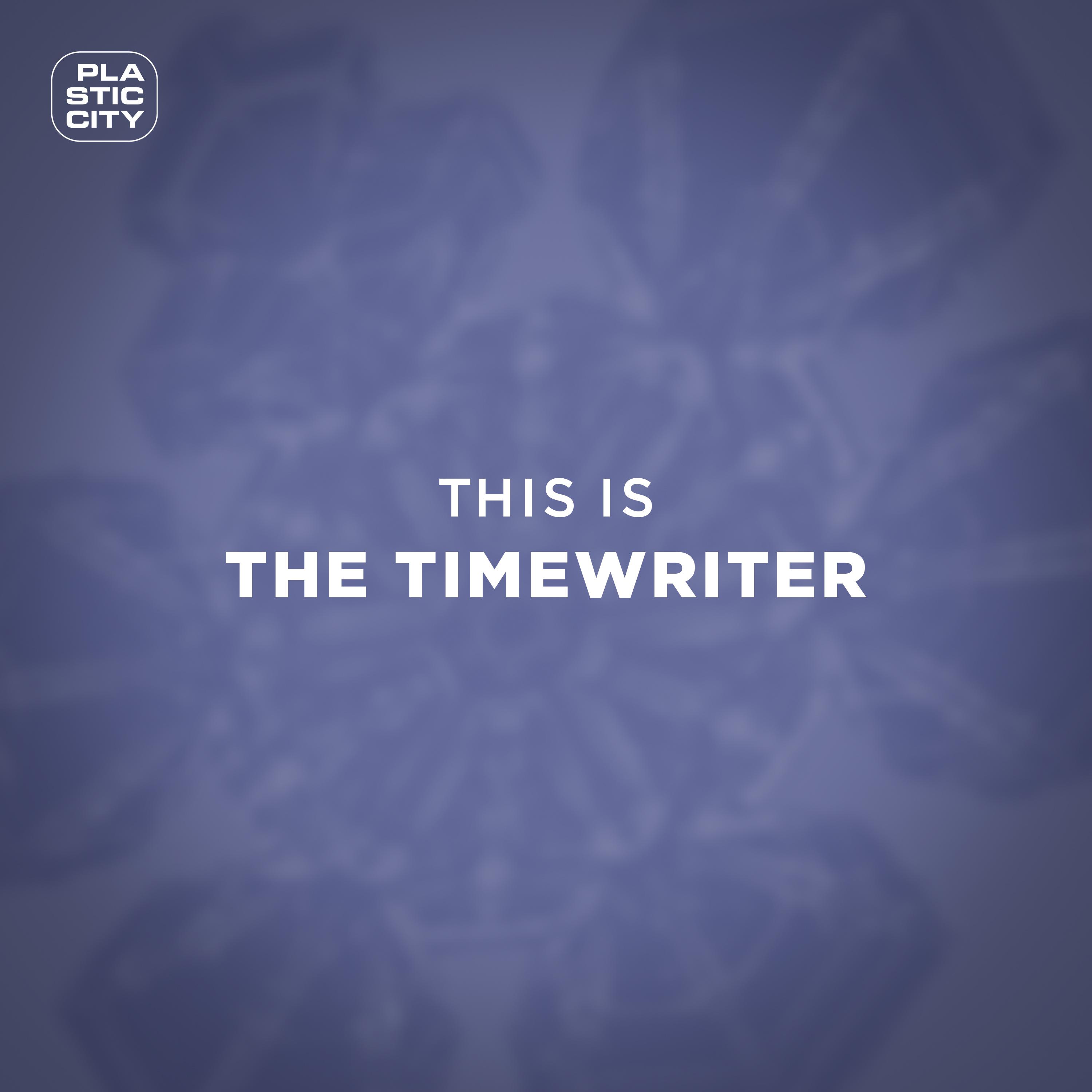 The Timewriter - Limelight