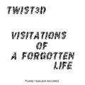 Visitations of a Forgotten Life