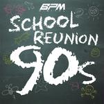 School Reunion: The 90's专辑