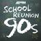 School Reunion: The 90's专辑