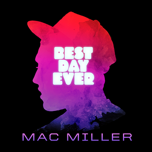 Mac Miller - Best Day Ever (Instrumental) 无和声伴奏 （升4半音）