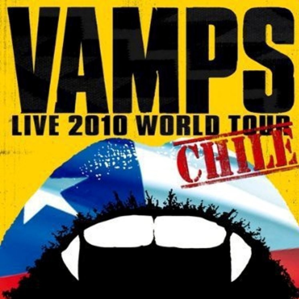 VAMPS LIVE 2010 WORLD TOUR CHILE