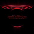 METAL RESISTANCE - THE ONE LIMITED EDITION -