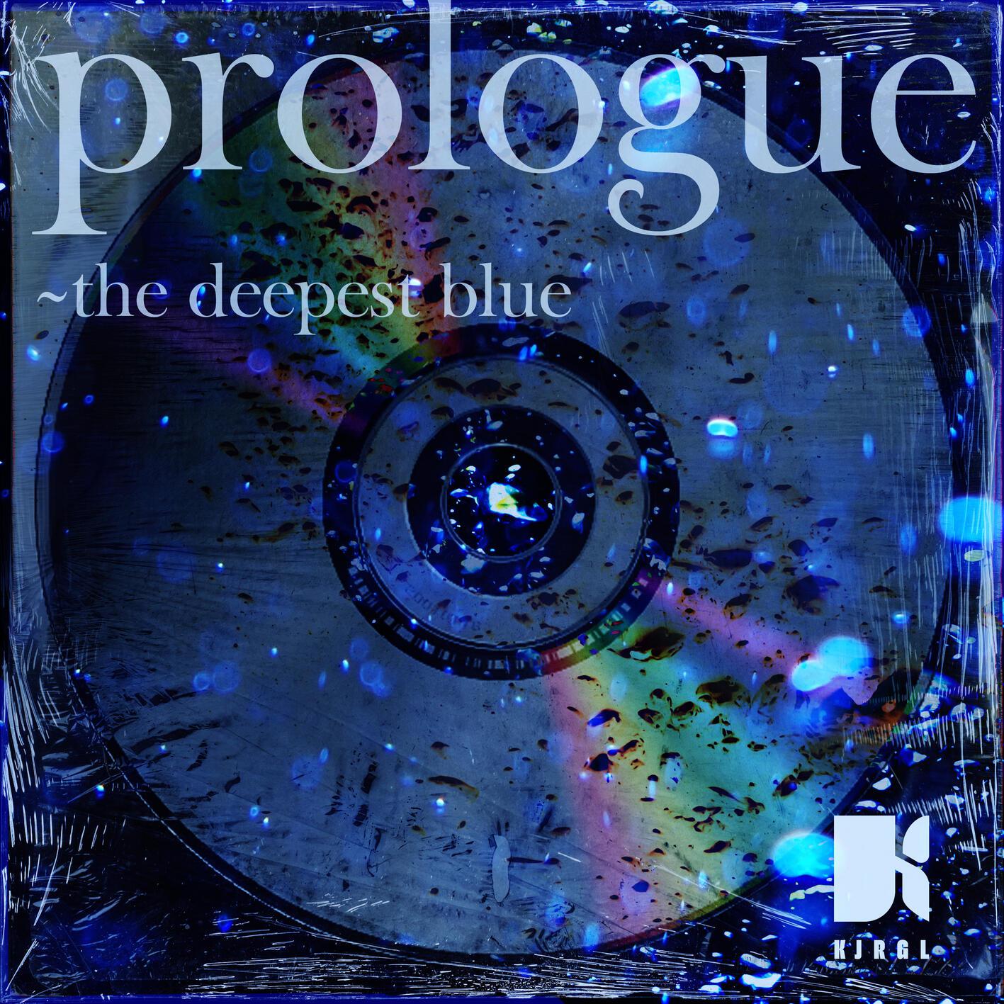 prologue～the deepest blue专辑