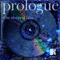 prologue～the deepest blue