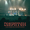 Dispatch - Elias (Live)
