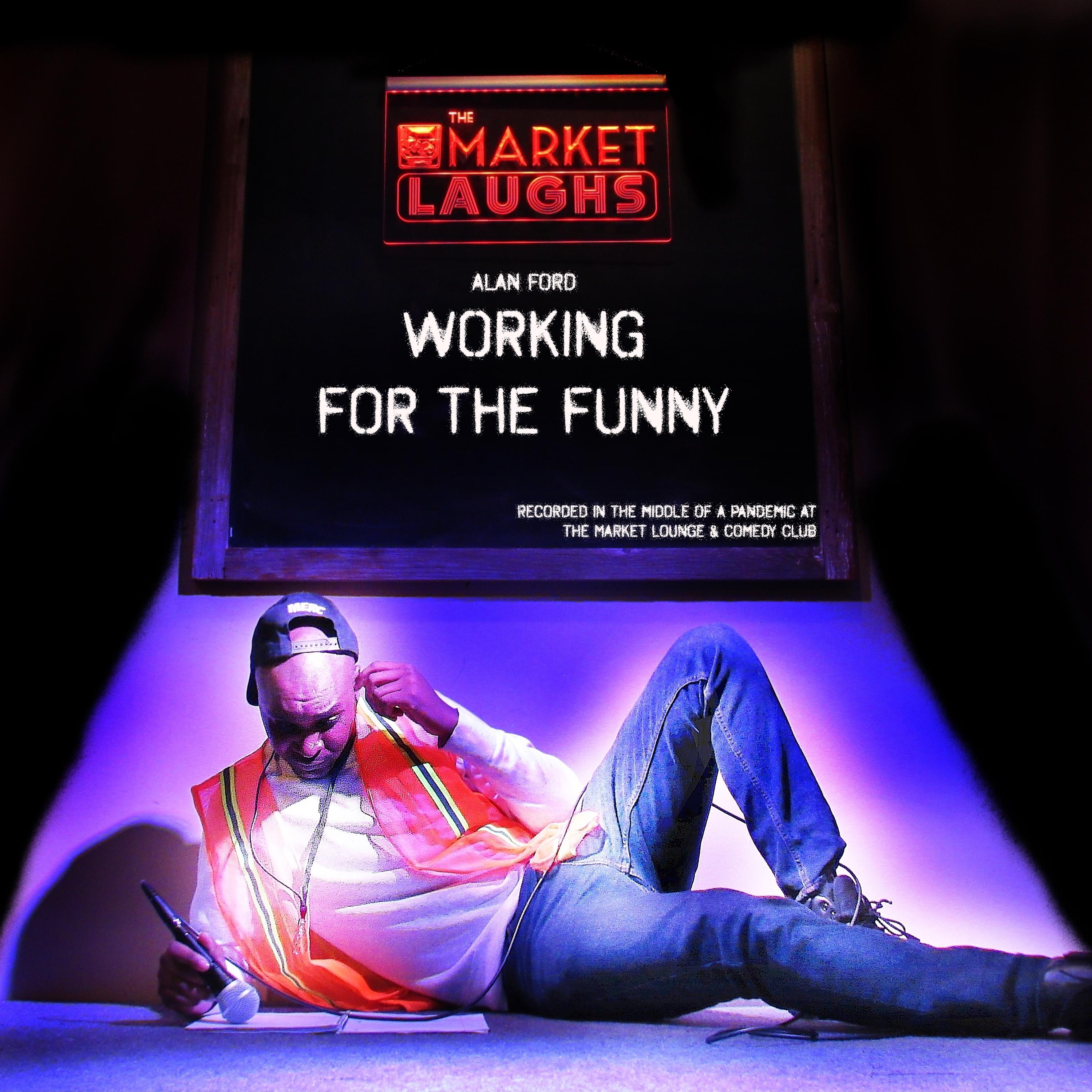 Working For The Funny