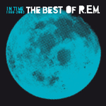 In Time: The Best Of R.E.M. 1988-2003专辑