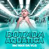 MC IGUI DA VLG - Botada Aquática