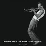 Workin' With the Miles Davis Quintet专辑