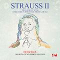 Strauss: Trau, schau, wem! (Take Care in Whom You Trust!), Op. 463 (Digitally Remastered)