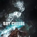 Say Cheese专辑