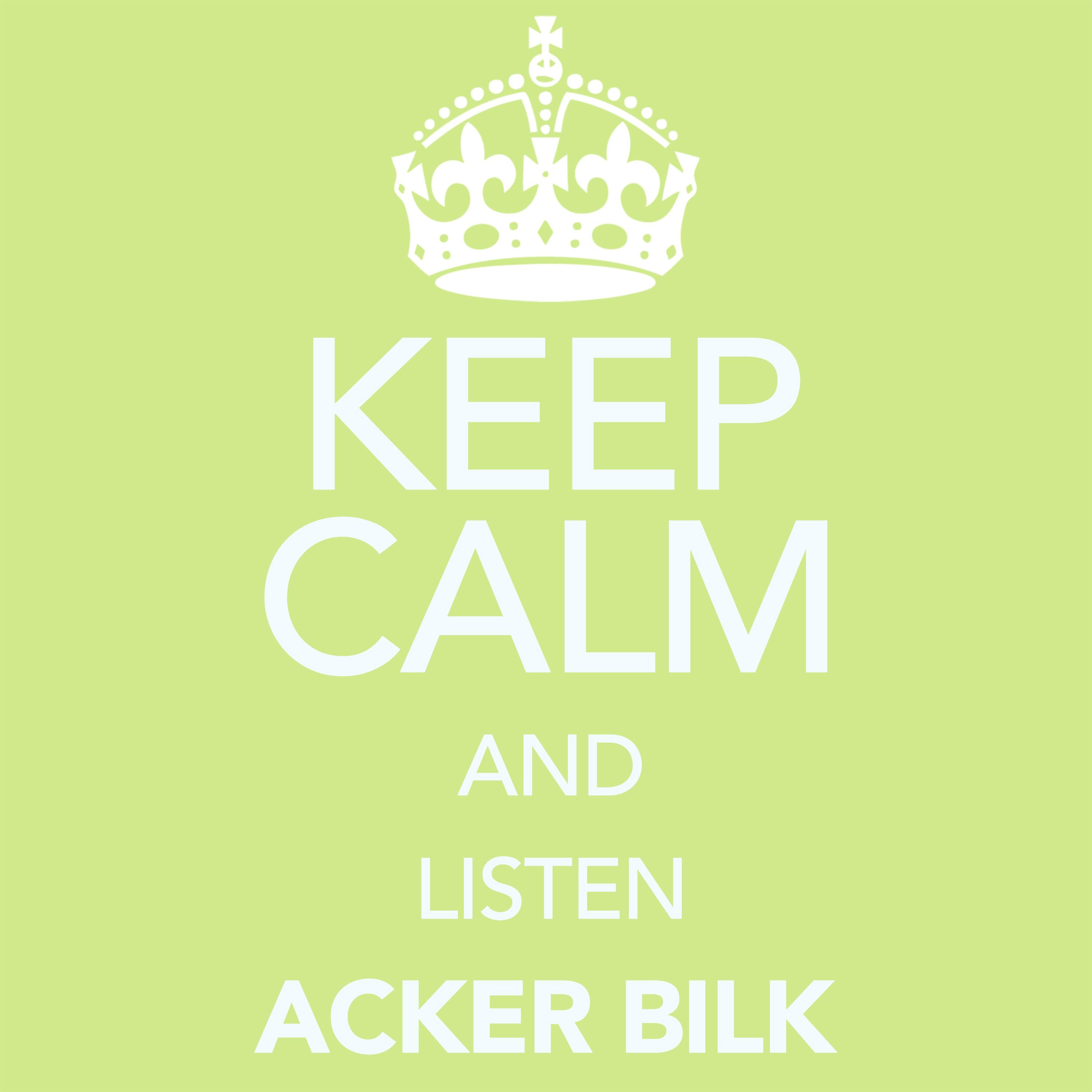 Keep Calm and Listen Acker Bilk