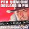 For A Few Dollars More - Per Qualche Dollaro in Più (Original Motion Picture Soundtrack)专辑