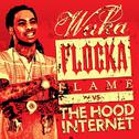 The Hood Internet x Waka Flocka Flame专辑