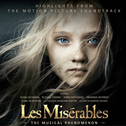 Les Misérables: Highlights From The Motion Picture Soundtrack专辑