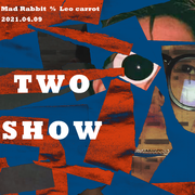 TWO SHOW