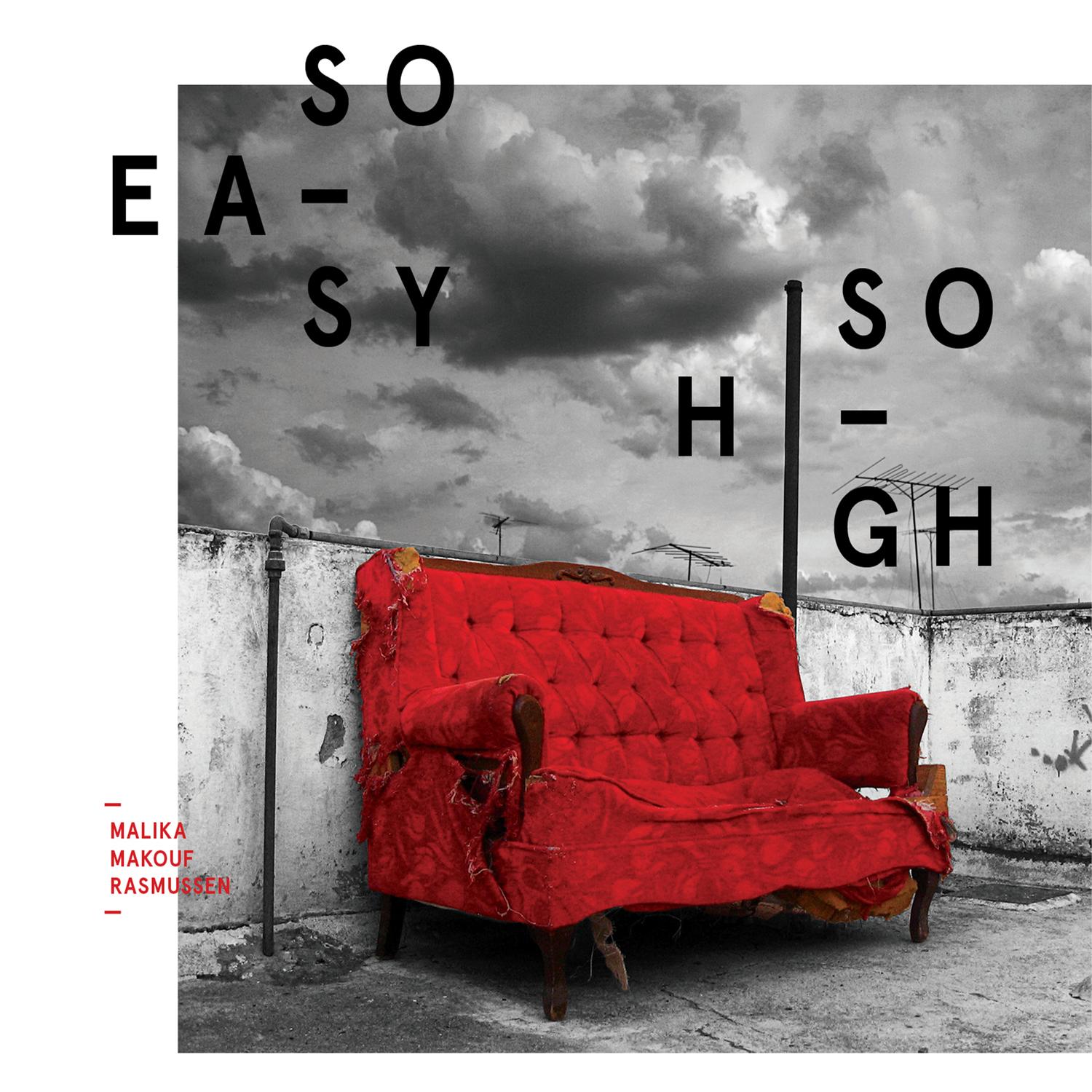 So Easy so High