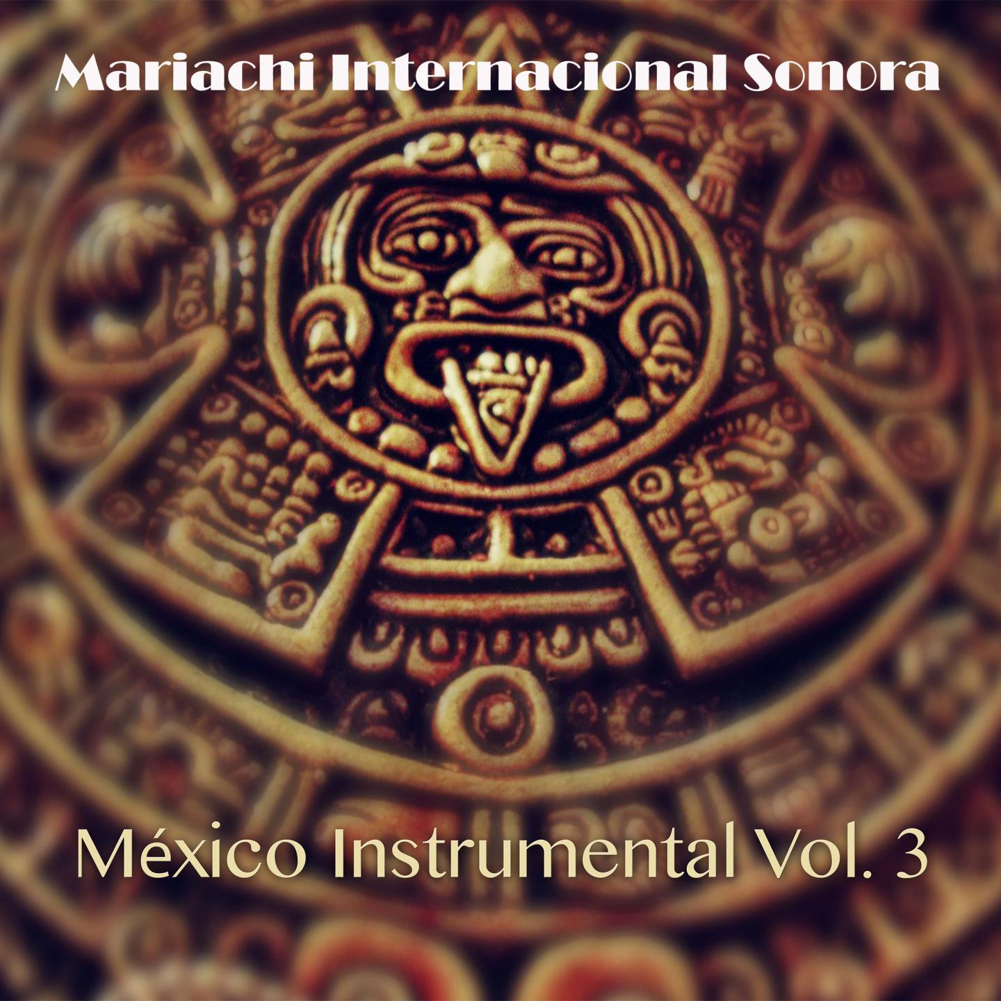 Mexico Instrumental Vol. 3专辑