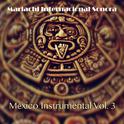 Mexico Instrumental Vol. 3专辑