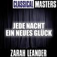 Classical Masters: Jede Nacht Ein Neues Glück