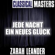 Classical Masters: Jede Nacht Ein Neues Glück