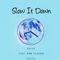 Slow It Down专辑