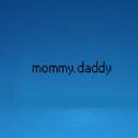 mommy.daddy专辑