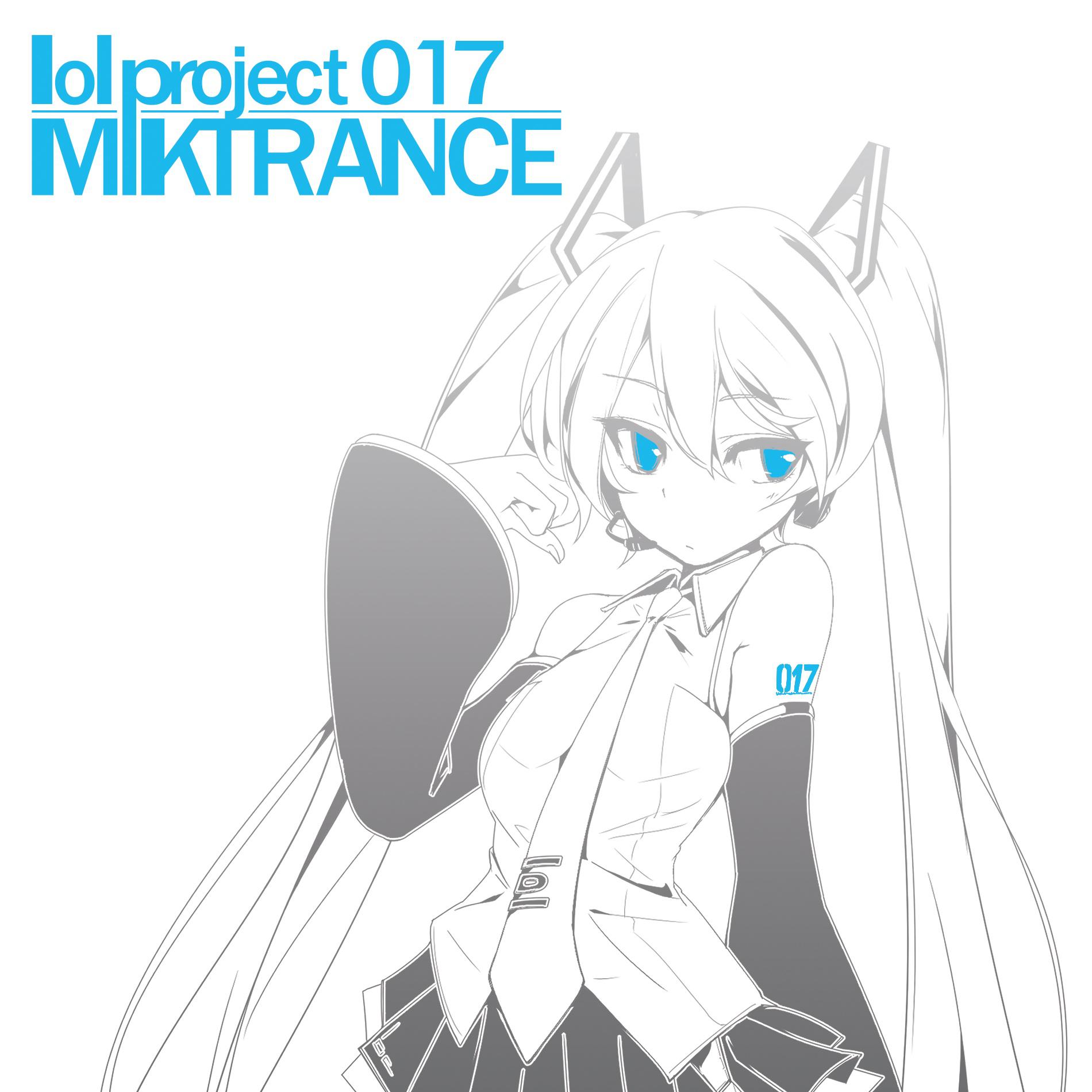 lol project 017:MIKTRANCE专辑