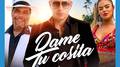Dame Tu Cosita (Remixes)专辑