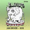 Jan Driver - SOS (Original Extended)