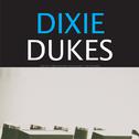 Dixie Dukes专辑