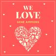 We Love Gene Ammons